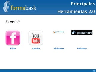 Compartir: Principales Herramientas 2.0 