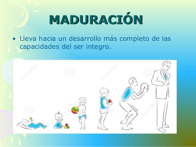 Psicomotricidad, El crecimiento, desarrollo y madurez en la niñez