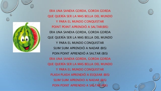 Era Un Sandia Gorda Gorda Gorda Letra