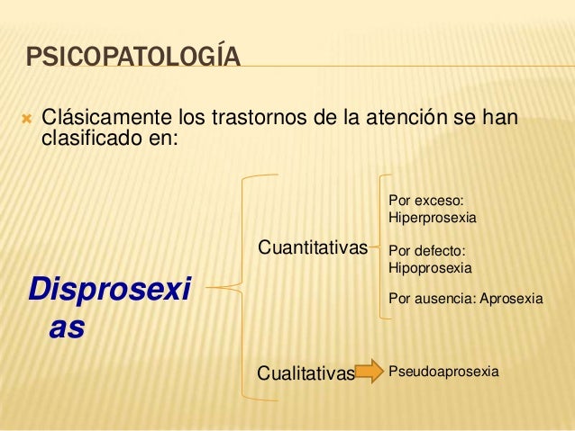 Psicopatología de la atención y la orientación