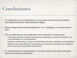 Psicopatologización de la Vida (por Alberto Ortiz Lobo) Slide 83