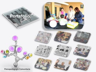 Psicopedagogía Comunitaria Portafolio 