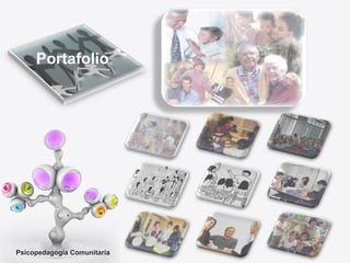 Psicopedagogía Comunitaria Portafolio 