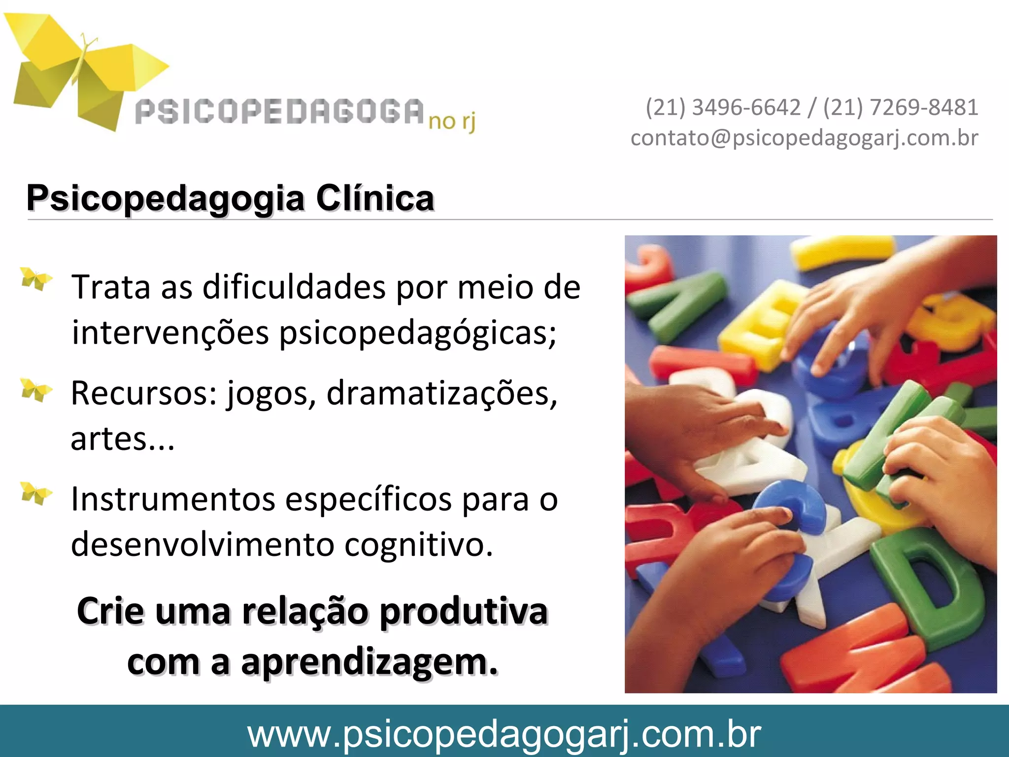 Psicopedagoga rj.com.br Psicopedagogia Clínica | PPT