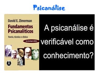 Psicanálise
 