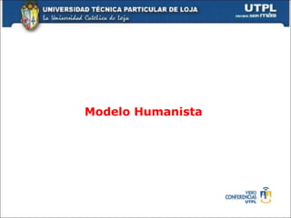 Modelo Humanista 