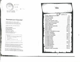 e ACUl í AD DE CIENCI~S
"QLlTlqS y SQ<:;IALES
.x.;; _~:.;;='i p 1 9 4 'Í '1 G
Concepto y objetivos de la psicoterapla_ ... _._. .__. ._. 4-5
Antecedentes históricos . ._._6-18
Freud y el psicoanálisis " 19-25
Adler, Reich y Jung "'" 32-36
Biología, historia personal y cultura" , _37-42
J Componentes y proceso en psicoterapia "" .43-73
Grandes modelos en psicoterapia , .._,.". "" " .74-77
Modelos psicodinámicos ,. " "" '"'' """",,78-89
Modelos humanístico-experienciales., 90-106
Modelos conductuales , 107 -116
Modelos cognitivos , "'" , 117-125
__. Modelos sistémicos , __"'" 126-132
Investigación y efectividad de las terapias " , , 133-134
Movimientos integradores . " , __", _"" 135
Psicoterapia y personalidad ."" """',' 136-139
Trastornos de la personalidad " ""'" ", 141-142
Personalidad histriónica, "" 143-147
Personalidad obsesiva '" _,. 148-152
Personalidad evitativa _ , , '" _ __153-155
Personalidad narcisista , , __o. _ •• , "'" '" ",156
Personalidad esquizoide '" _" 157-158
Personalidad paranoide _"" """,,',', , .159-160
Personalidad dependiente ""'''' _ _ 161
Personalidad depresiva _ "'" ", ",','" ,,162-163
Trastornos de ansiedad _ , ., .",.,, ., , "'" '" __164-173
Bibliografía y enlaces recomendados "_,,, 174-176
Psicolerapias para Prtncloientese
© de los textos: Julio Lo Bianco, 2006
© de las ilustraciones: Eulogia Merle, 2006
© de la presente edición, Era Naciente SRL.
Director de la serierJuan Carlos Kreimer
Pere Prtnctpientes-
es una colección de libros de
Era Naciente SRL
Fax: (5411) 4775-5018
Buenos Aires, Argentina
E-mail: kreimer@ciudad.com.ar
Www-paraprincipiantes_com
Lo Blanco, Julio
para Lo Bianco: nuvtraco por
Eulogia -1' ec. - Era Naciente, 2006
176 p.: 11; 20x14 cm. - (Para prindpiantes) JISBN 987055S-037-X
1. Psicoterapia,s. 1. Merle, Eul,ogia. ñus. 11.Título
coa 150
Queda hecho el depósito que prevé la Ley 11,723
Ningu na parte de este libro puede ser reproducida,
almacenada o transmitida de manera alguna
por ningún medio, ya sea electrónico, quimico
o de fotocopia, sin permiso previo escrito del editor.
Esta edición de 3000 ejemplares se terminó
de imprimir en la planta impresora de Sevagraf S.A.,
Bueno.s Aires, República Argentina, en abril de 2006,
3
••••••• lIlIp••I.IIIIJlllllnITiIa0~'.~c~~?~,~ Jt~, _
 