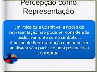 Gestalt
               Gestalt: Forças que regem a percepção




INTERFACE HOMEM-MÁQUINA                                PROFESSOR SAMUKA
 