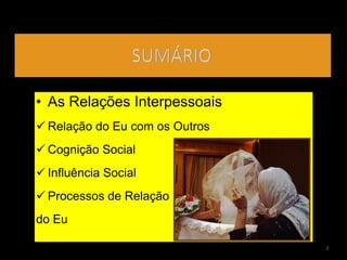 As Relações Interpessoais