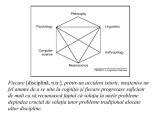 Psihologia Si Stiintele Cognitive