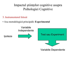 Psihologia Si Stiintele Cognitive