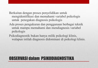 Psikodiagnostik observasi | PPT