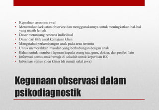 Psikodiagnostik observasi | PPT