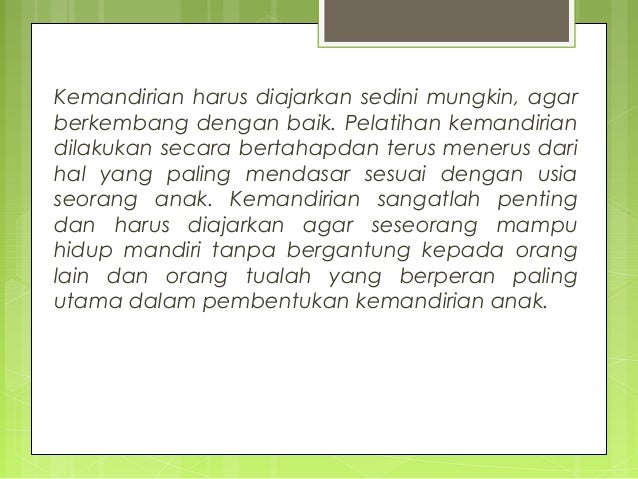 Perkembangan Kemandirian