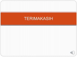 TERIMAKASIH
 