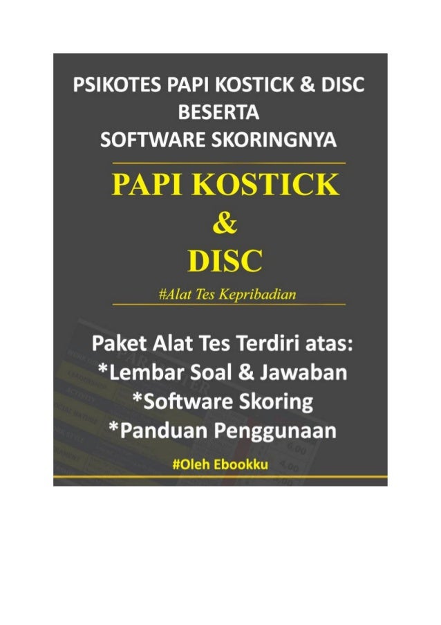 Psikotes kepribadian dan software skoringnya - papi ...