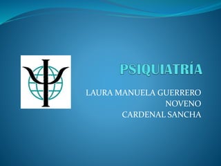 LAURA MANUELA GUERRERO
NOVENO
CARDENAL SANCHA
 