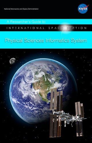 Nasa Guide System NASA A Researcher’s Guide to International Space Station : Physical ...