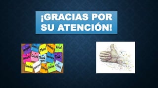 ¡GRACIAS POR
SU ATENCIÓN!
 