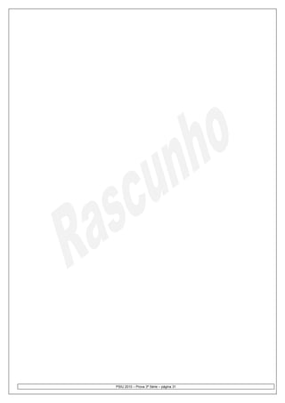 PSIU 2010 – Prova 3ª Série – página 31
 