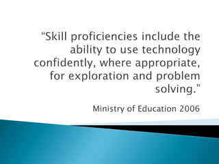 Ministry of Education 2006
 