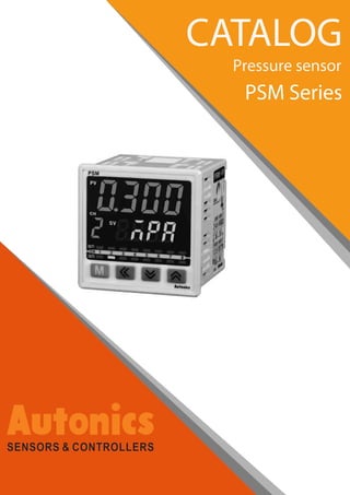 Catalog Pressure Sensor PSM Series Autonics - Beeteco
