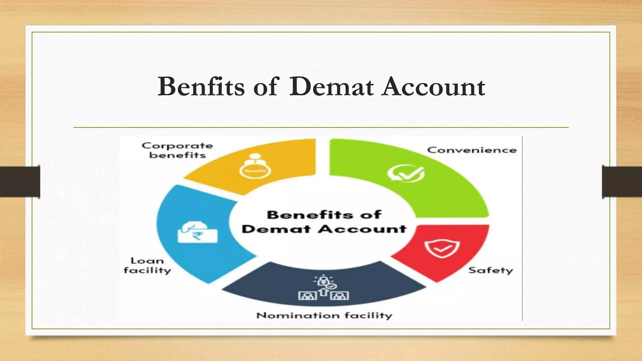 Benfits of Demat Account
 