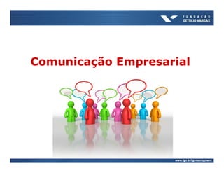 Comunicação Empresarial
 