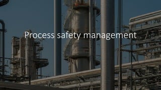 Process safety management presentation.pptx