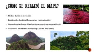 Fuente: SMITH,R.L. & SMITHT, T.M. (2007). Ecología. 6
ed. Pearson Educación S.A. Madrid. Página 512
• Modelo digital de elevación
• Zonificación climática (Temperatura y precipitación)
• Geopedología (Suelos, Clasificación agrologica y geomorfología)
• Coberturas de la tierra. (Metodologia corine land cover)
 