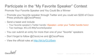 Participate in the “My Favorite Speaker” Contest
• Promote your favorite speaker through Twitter and you could win $200 of...