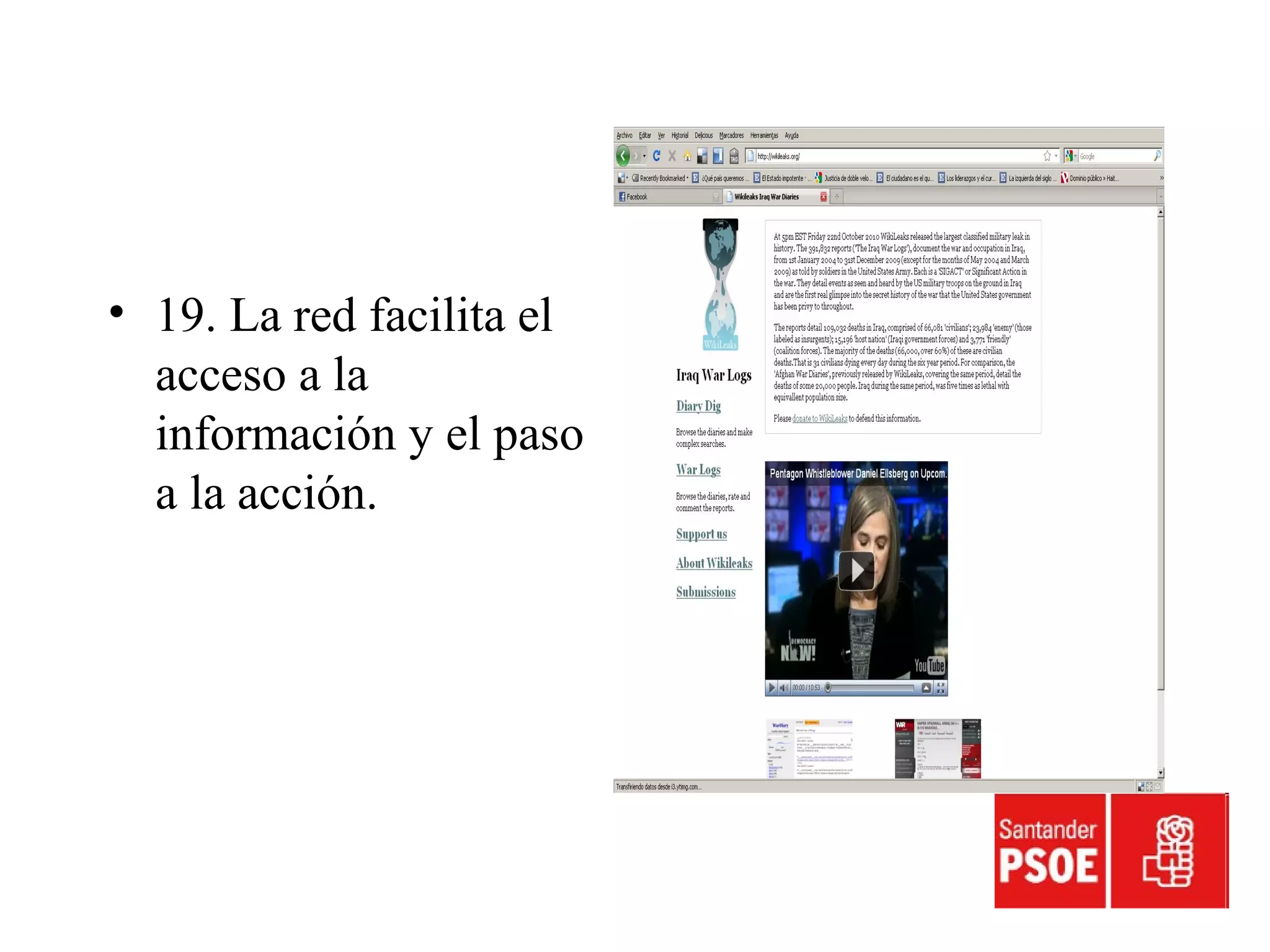 • 19. La red facilita el
acceso a la
información y el paso
a la acción.
 