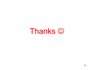 Thanks 
17
 