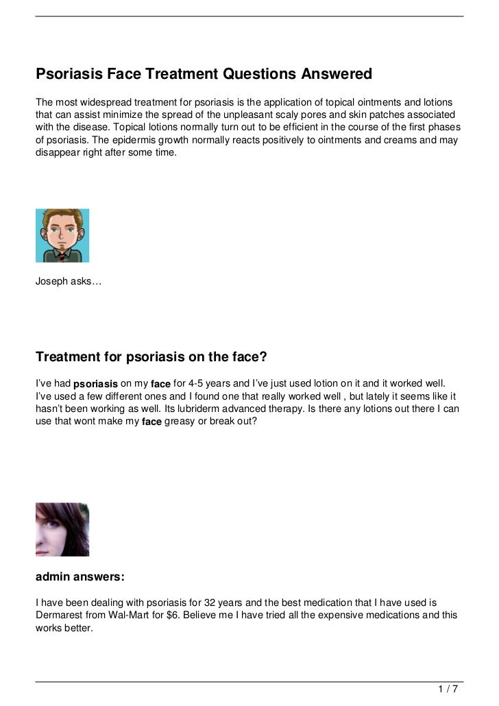 Psoriasis Face Treatment Questions Answered