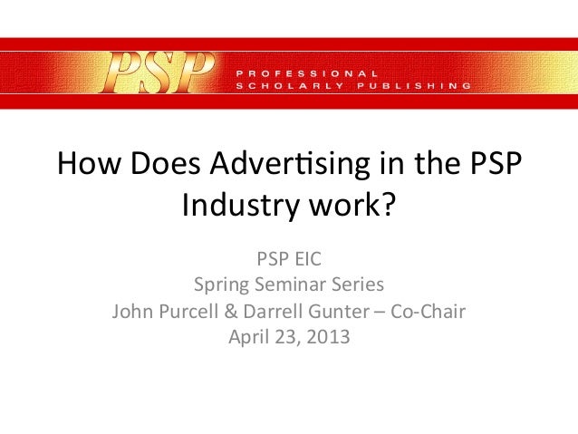 How Does Advertising In The Professional Scholarly