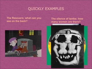 The Rescuers: what can you see on the back? The silence of lambs: how many women are there? 