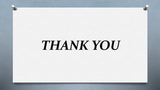 THANK YOU
 