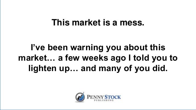 Trading Penny Stocks? Not In This Market!