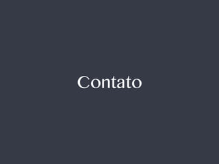 Contato
 