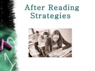 After Reading Strategies  