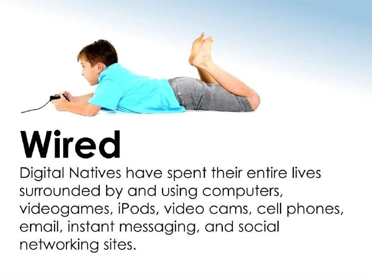 Digital Natives