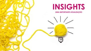 INSIGHTSUMA IMPORTANTE ATUALIZAÇÃO
 