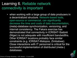 Why documenting research data? Is it worth the extra effort? learnings from the Fakara metadata encoding exercise