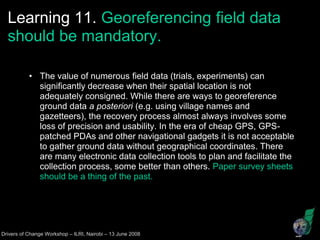 Why documenting research data? Is it worth the extra effort? learnings from the Fakara metadata encoding exercise