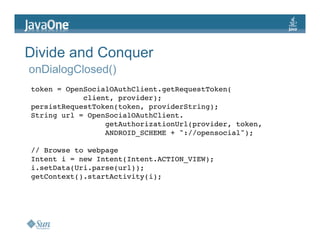 JavaOne: Creating Serverside and Mobile Mashups with the OpenSocial Java client libraries