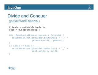 JavaOne: Creating Serverside and Mobile Mashups with the OpenSocial Java client libraries