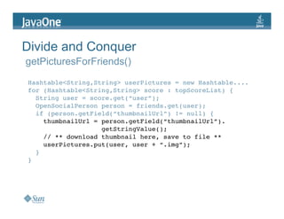 JavaOne: Creating Serverside and Mobile Mashups with the OpenSocial Java client libraries