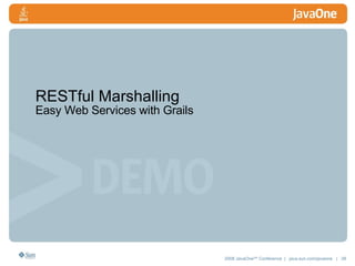 RESTful Marshalling Easy Web Services with Grails 