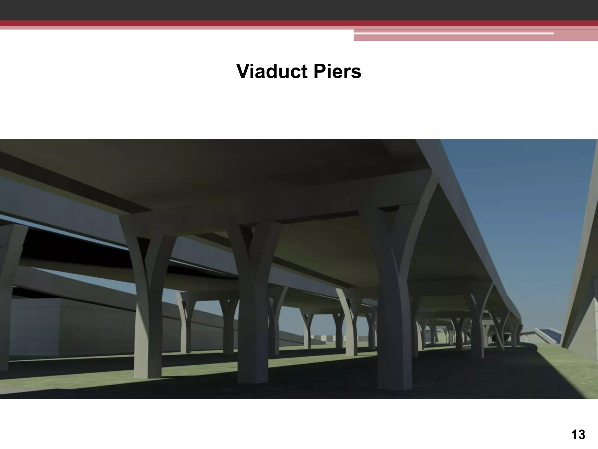 Viaduct Piers

13

 