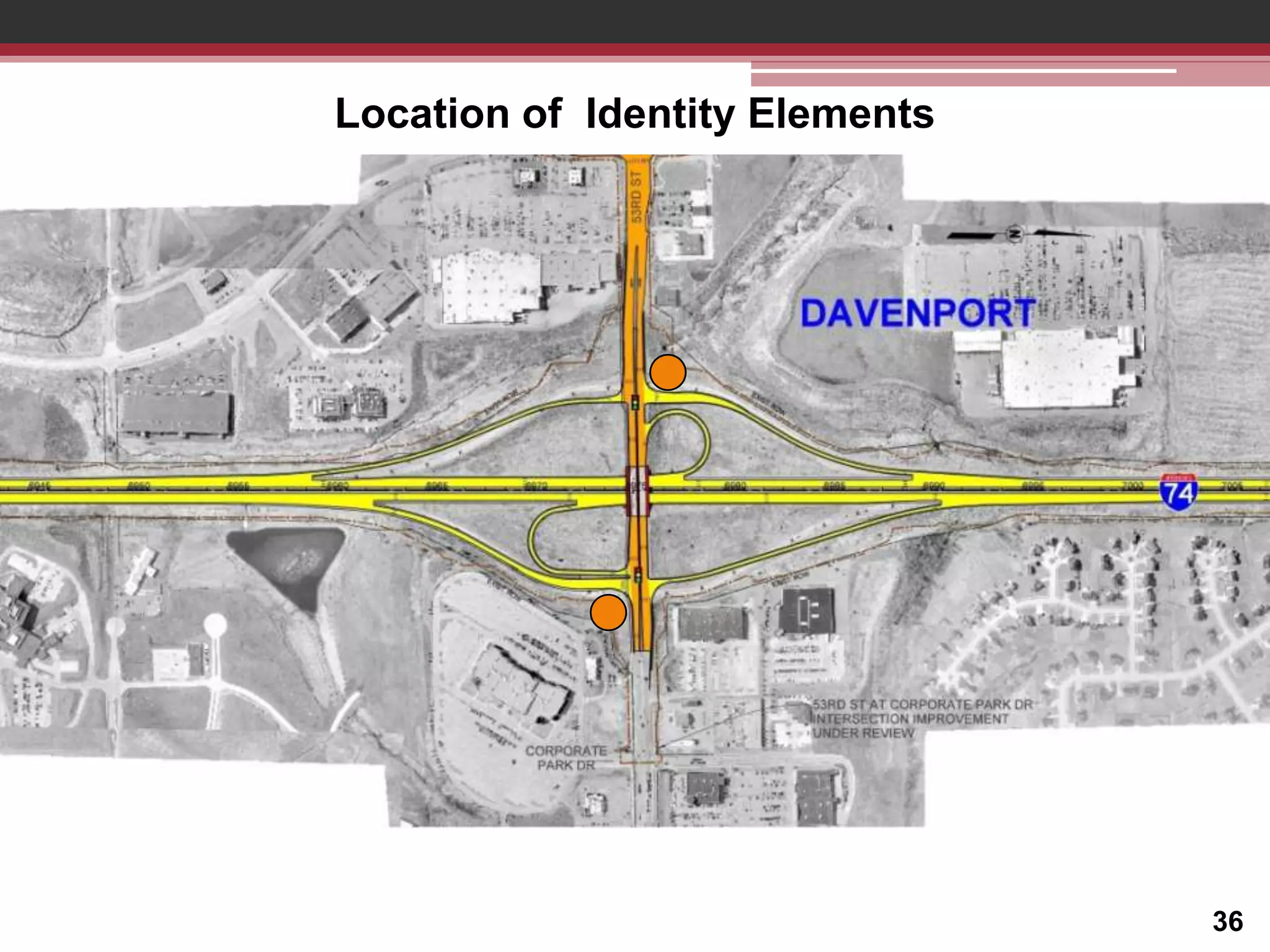 Location of Identity Elements

36

 